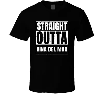 Straight Outta Vina Del Mar Chile Compton Parody Grunge City T Shirt • $18.99