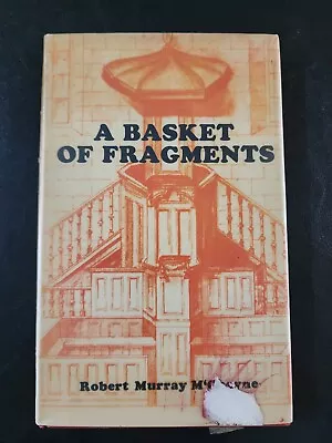 A Basket Of Fragments By R.M. McCheyne - Hardcover • $19.23