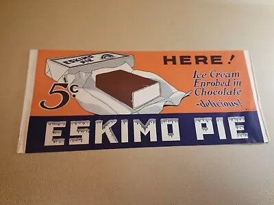 1929 Eskimo Pie 5 Cent Ice Cream Store Window Paper Sign 16  Vintage Ephemera  • $55