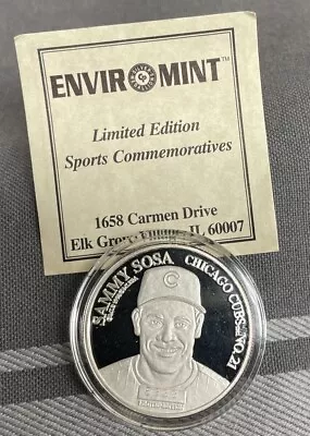 Enviromint Sammy Sosa Chicago Cubs GEM PROOF Silver Round 1 Oz .999 Fine W/ COA • $32.89