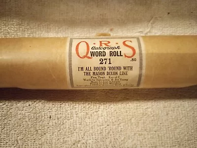 Vintage QRS Player Piano Roll #271 Im All Bound Round With The Mason Dixon Line • $14.99