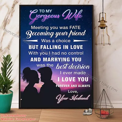 Husband To My Gorgeous Wife I Love You Forever And Always Paper Poster No Fra... • $15.50