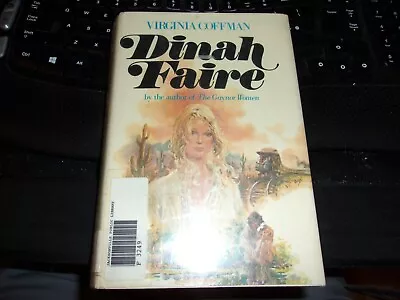 Dinah Faire By Virginia Coffman    Hardback • $5