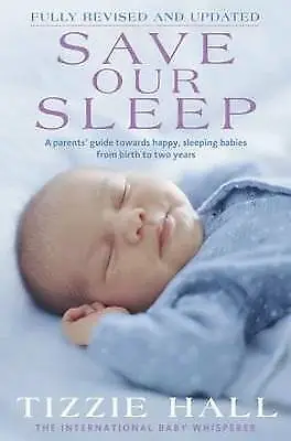 Save Our Sleep - Tizzie Hall - Large Paperback SAVE 25% Bulk Book Discount  • $16.90