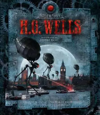 Steampunk: H.G. Wells - Hardcover By Basic Zdenko - GOOD • $5.37