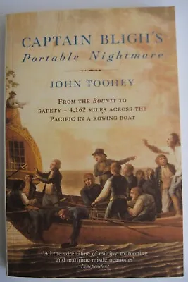 ‘Captain Bligh’s Portable Nightmare’ By John Toohey (paperback)  • £4