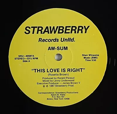 Aw-Sum  This Love Is Right  Modern Soul Funk Boogie 12  Strawberry Promo HEAR • $7.99