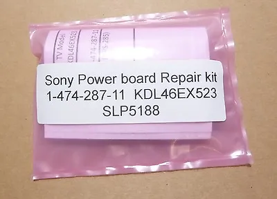 Sony 1-474-287-11 APS-285(CH))   KDL-46EX523  GE3 Power  Board Repair Kit • $25.98