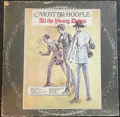 MOTT THE HOOPLE - 'All The Young Dudes' - Vinyl - Columbia KC 31750 1972 • $12.99