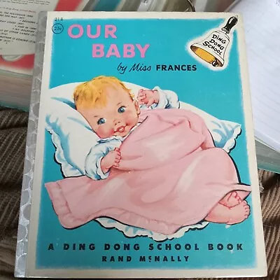 Our Baby Ding  Dong   School Book  MIss Frances  • $4.99