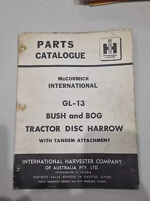 Parts Catalogue McCormick International GL-13 Bush & Bog Tractor Disc Harrow... • $29