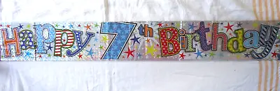 AGE 7 ' HAPPY BIRTHDAY ' PARTY BANNER - SPARKLY HOLOGRAPHIC - 7th Boy Or Girl • £2.19