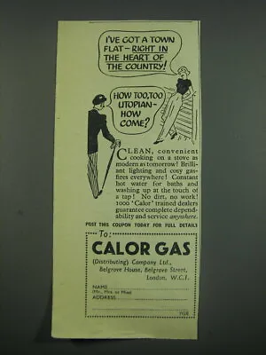1949 Calor Gas Stoves Ad - I've Got A Town Flat - Right In The Heart • £18.99