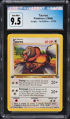 $74.99 • Buy CGC 9.5 Tauros 1st Edition 47/64 Pokemon Jungle- 1999 PSA 10 GEM MINT 