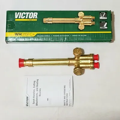 Victor 315FC+ Cutting Welding Torch Handle 0382-0093 Fits CA2460 Journeyman • $165