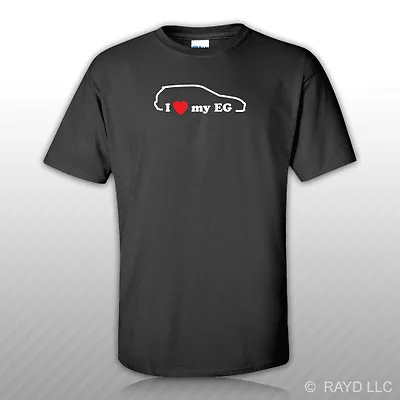 I Love My EG T-Shirt Tee Shirt S M L XL 2XL 3XL Cotton #2 • $14.99