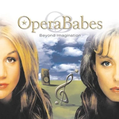 OPERA BABES - Beyond Imagination CD Operababes (2002) • £2.18