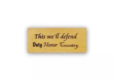 This We'll Defend Duty Honor Country Mounted Rubber Stamp Military #CM4 • $11.40