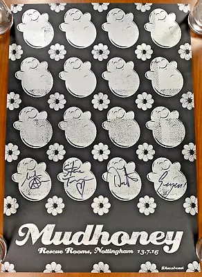 MUDHONEY Rescue Rooms NOTTINGHAM 2016 Discobeast BAND SIGNED Concert Poster • $89.99