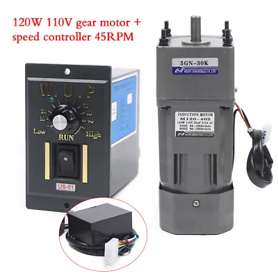 110V AC Gear Motor Electric Motor Variable Speed Controller 1:30 30K 45RPM 120W • $99.75