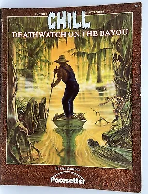 Pacesetter Chill Deathwatch On The Bayou Fair • $20