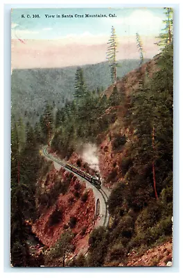 Postcard CA View In Santa Cruz Mountains Train On Tracks Scenic View Posted 1911 • $5.99