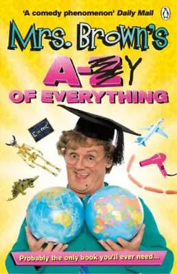 Mrs. Browns A To Y Of Everything OCarroll Brendan Used; Good Book • £3.36