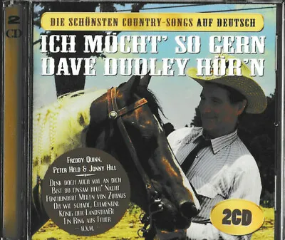 Die Schönsten Country-Songs Auf Deutsch / Ich Möcht So Gerne Dave Dudley Hör´n • £11.27