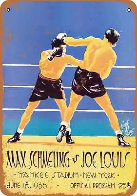 Metal Sign - 1936 Joe Louis Vs. Max Schmeling -- Vintage Look • $18.66