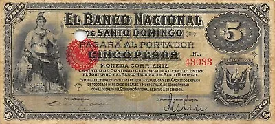 Dominican Republic  5  Pesos  ND. 1889  S 133  Series E Circulated Banknote JJ20 • $150