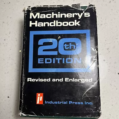 Machinery’s Handbook 20th Edition 1978 Oberg Jones Machinist Reference Hardcover • $24