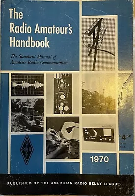 Vintage 1970 ARRL The Radio Amateur’s Handbook 47th Edition Ham Radio • $10