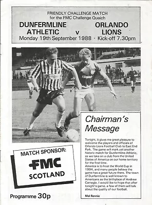 1988/89 Prog DUNFERMLINE V ORLANDO LIONS (Friendly) • £0.99