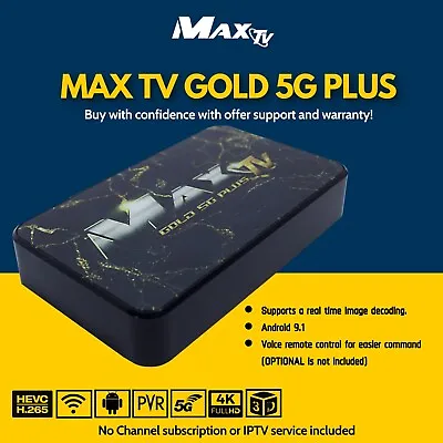 MAX TV GOLD 5G PLUS 5G 4K Quad Core 64 Bit  ANDROID 9.1 PVR WIFI • $118.99
