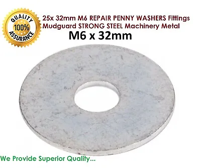 25x 32mm M6 REPAIR PENNY WASHERS Fittings Mudguard STRONG STEEL Machinery Metal • £4.63