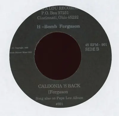 R&B 45 - H-Bomb Ferguson - Caldonia's Back On Papa Lou Blues Funk • $27.99