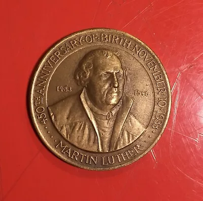 Vintage 450th Anniversary Birthday Martin Luther 1933 Bronze Medal • $25