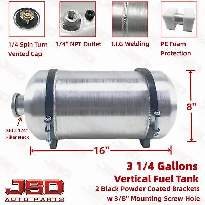 Vertical Fuel Tank Gas Tank 8''x16'' 3.25 Gallon 1/4 NPT Spun Aluminum Top Fill • $105.60