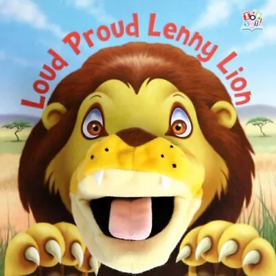 Hand Puppet Books - Loud Proud Lenny LionEilidh Rose • £2.68