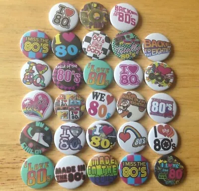 I Love  The 80's Button Badges  • £4.20