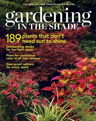 $14.99 • Buy Gardening In The Shade Magazine | 189 Plants That Don't Need Sun To Shine