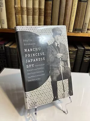 Asia Perspectives: History Society And Culture Ser.: Manchu Princess Japanese • $15