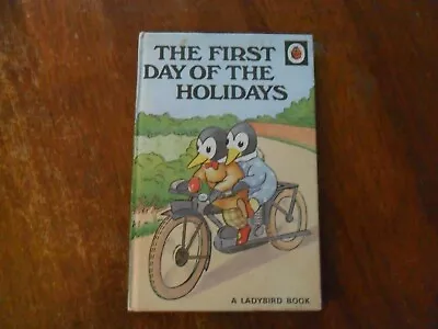 Ladybird Book Series 401 The First Day Of The Holidays • £1.99