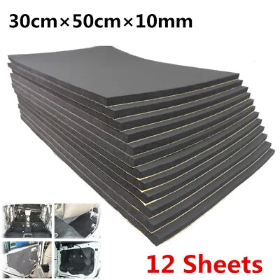 12 Sheet 10mm Sound Deadener Foam Car Heat Shield Noise Insulation Deadening Mat • $35.89