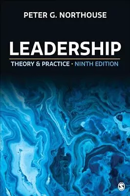 Leadership: Theory And Practice Northouse Peter G • £93.99