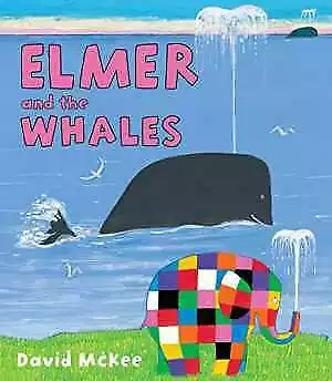 Elmer And The Whales - Hardcover By McKee David - Good • $5.37