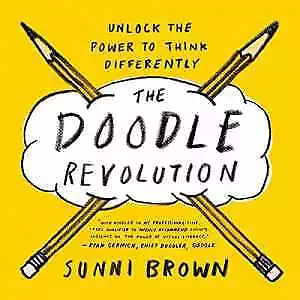 The Doodle Revolution: Unlock The Power - Paperback By Brown Sunni - Acceptable • $4.95