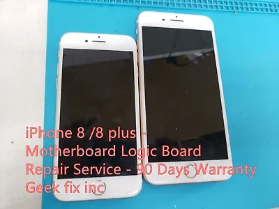 IPhone 8 /8 Plus - Motherboard Logic Board Repair Service - 90 Days Warranty • $45