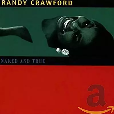 Crawford Randy - Naked And True - Crawford Randy CD VSVG The Cheap Fast Free • £5.41