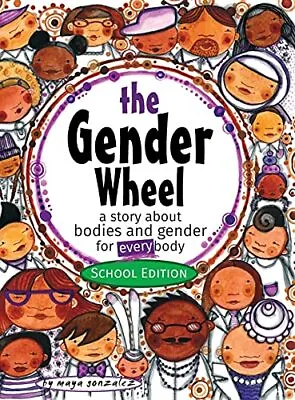 $27.11 • Buy The Gender Wheel - School Edition  A Story About Bodies And Gende